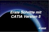 Erste Schritte mit CATIA Version 5 - viid. · PDF fileDie Benutzeroberfläche von CATIA CATIA-Fenster Symbole zum Minimieren, Maximieren oder Schließen des Fensters Symbol der aktiven