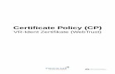 Certificate Policy (CP) - · PDF file1.5.4. Abnahmeverfahren des CP/CPS Dieses Dokument wird bei Bedarf f ortgeschr ieben und erhält dann je weils eine neue aufsteigende Versions-nummer