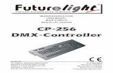 FUTURELIGHT CP-256 user manual - tonkreis.de A T/Bedienungsanleitungen/Futurelight CP-256... · 5 ACHTUNG! Gerät vor Feuchtigkeit und Nässe schützen! Vor Öffnen des Gerätes Netzstecker
