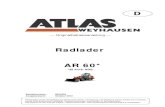 Radlader AR 60* -   · PDF fileATLAS Weyhausen GmbH, Visbeker Straße 35, 27793 Wildeshausen handelt in ihrer Eigenschaft als autorisierte Vertreterin des Herstellers