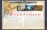Aventurien pfad nach - lyrik-  · PDF filepische Fantasy-Roman schildert eine Welt, in der magische Rituale, pfiffige Schelmenstreiche, eifersüchtige Götter und