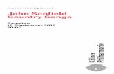John Scofield Country Songs - Kölner Philharmonie · PDF fileBill Stewart dr Samstag 17. September 2016 20:00 ... John Scofield und Bill Frisell (beide 64) stehen heute für eine