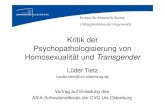 Kritik der Psychopathologisierung von Homosexualität und ... · PDF fileFetischen und BDSM ‘Fetischismus’ (F 65.0, ICD-10 bzw. 302.81, DSM-IV-TR) ‘Sadomasochismus’ (F65.5,