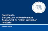 Exercises to Introduction to Bioinformatics Assignment 5 ...? Neben Protein-protein Interaktionen innerhalb einer Spezies gibt es auch spezies-bergreifende Interaktionen, ... Human