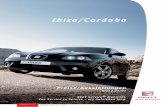 Preisliste Ibiza-Cordoba 01-07 - box.motorline.ccbox.motorline.cc/autowelt/pdf/seat_ibiza.pdf · SEAT Ibiza/Cordoba Original Zubehör außen € Leichtmetallfelge pro Stück ab 159,-Spiegelkappen,
