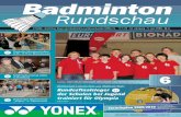 Badminton Rundschau - Ausgabe 6/ · PDF filee-mail wjoerres@t-online.de Schatzmeister: Gerhard K. Büttner Bahnstr. 21, 40878 Ratingen ... beendete die fünfmalige Deutsche Meisterin