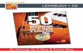 LEHRBUCH + CD - play-music. · PDF file50 Walkings für E-Bass & Kontra-Bass INHALTSVERZEICHNIS Einführung Wie stelle ich einen Walking Bass zusammen? Autumn Leaves Someday My Prince