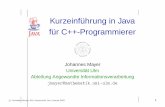 Kurzeinführung in Java für C++- · PDF fileLITERATUR David Flanagan: Java Examples in a Nutshell, zweite Ausgabe, O’Reilly, 2000. (Viele Beispiele zu allen möglichen Bereichen