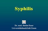 Syphilis - Startseite: Uniklinik · PDF fileQuartäre Syphilis (Metalues) •Tabes dorsalis – Atrophie der grauen Hirnsubstanz – Entmarkung der Hinterstränge und Wurzeln – Lanzierende