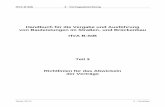 Handbuch für die Vergabe und Ausführung von · PDF fileHVA B-StB 3 Vertragsabwicklung Stand: 08-12 3 – Deckblatt Handbuch für die Vergabe und Ausführung von Bauleistungen im