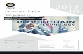 GLOBAL BLOCKCHAIN 10 - · PDF fileBitcoin ist das digitale, kryptische Gold und die Block-chain-Technologie wird die Welt verändern, so die einhelli - ge Expertenmeinung. Die Blockchain-