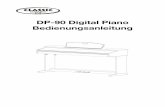 DP-90 Digital Piano Bedienungsanleitung - · PDF fileSchritt 6: Schieben Sie das Piano an seinen endgültigen Platz und drehen Sie die Schraube am Pedalkasten bis sie festen Kontakt