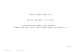 B.Sc. Mathematik - Weiterbildung | · PDF fileModulhandbuch FernUniversität in Hagen Fakultät für Mathematik und Informatik B.Sc. Mathematik Stand: 28.11.2017 Modulhandbuch B.Sc.