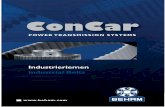 Industrieriemen Industrial Belts - beham. · PDF file ConCar ConCar ist seit 30 Jahren ein Spezialist im Bereich Antriebstechnik. In Hohenkammer bei München unterhält ConCar ein