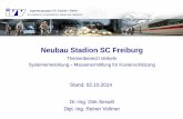 Neubau Stadion SC Freiburg · PDF fileIngenieurgruppe IVV Aachen / Berlin Wir analysieren, prognostizieren, planen und realisieren. Neubau Stadion SC Freiburg Themenbereich Verkehr