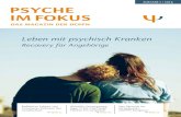ausgabe 1 | 2015 psyche imfokus - DGPPN Gesellschaft · PDF filepsyche imfokus das magazin der dgppn ausgabe 1 | 2015 Leben mit psychisch Kranken Recovery für Angehörige Kollektive