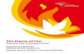 Flame of Fire - ensemble-lux-aeterna.deensemble-lux-aeterna.de/wp-content/uploads/2017/04/Flame_of_Fire... · The Flame of Fire Musik für Doppelchor Kammerchor Niendorf, Vokalensemble