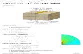 Software: FEM - Tutorial - Elektrostatisches Feld · PDF fileSoftware: FEM - Tutorial - Elektrostatisches Feld Aus OptiYummy ↑ ← → 3. Komplex im FEM-Tutorial Elektrostatisches