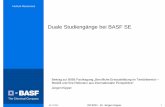 Duale Studiengänge bei BASF SE - bibb.de · PDF fileHuman Resources . Ausbildungschancen bei BASF am Standort Ludwigshafen . Aus rund 40 verschiedenen Ausbildungsmöglichkeiten wählen.