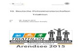 10. Deutsche Polizeimeisterschaften · PDF file• Veranstalter- und Ausrichterordnung der Deutschen Triathlon Union (DTU) • der Sportordnung der Deutschen Triathlon Union ... 13.2
