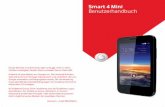 Smart 4 Mini Benutzerhandbuch - · PDF fileVodafone und die Vodafone-Logos sind Marken der Vodafone Group. Sämtliche in diesem Dokument erwähnten Produkt- oder Unternehmensnamen