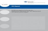 IFA Report 5/2015 (PDF, 8,9 MB) - publikationen.dguv.depublikationen.dguv.de/dguv/pdf/10002/rep0515_2_auflage.pdf · and Health (IFA) under the ... sistema mano-brazo en trabajos