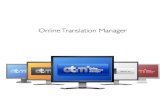 Online Translation Manager - de.lsp.net · PDF fileWAS IST OTM? Online Translation Manager (OTM) ist Business-Software für Sprachdienstleister: Einzelunternehmer, Bürogemeinschaften,