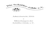 Jahresbericht 2016 Mitteilungen der Schiffer-Gilde e.V. · PDF file1 Liebe Freunde und Mitglieder der Schiffer-Gilde und solche, die es werden wollen ☺ Der Sommer ist zwar eindeutig