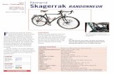 TEST Norwid Reise- / Trekkingräder Skagerrak · PDF fileaktiv RADfahren Ausgabe: 4/08 ... Felgen: Rigida Grizzly, 36-Loch Reifen: Schwalbe Marathon Supreme, 700 x 35 mm V-Bremsen: