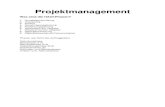 Projektmanagement -  · PDF fileWas ist ein Pro jekt? Vorheben, das im wesentlichen durch die Einmaligkeit der Bedingungen in Ihrer Gesamtheit gekennzeichnet ist • Zielvorgaben