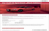 Der Audi A5 Sportback „Black Edition“. · PDF fileDer Audi A5 Sportback „Black Edition“. Abbildung zeigt Sonderausstattung gegen Mehrpreis. z.B. Audi A5 Sportback sport 2.0