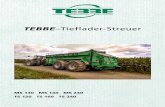 Prospekt Tieflader-Streuer 11.2014 - Tebbe · PDF fileAlle MS und TS Modelle haben einen trichterförmigen und konischen Aufsatz. ... 1500 2300 BPW 10 Loch VKT 150 mm 650 / 65 R38