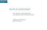 acheals soziale apit - Jürgen Spitzmü · PDF filesoziales Kapital Jürgen Spitzmüller Nachdenken über ... Bühler,Karl (wRRR ... an unpronounced operatorCC 1 marks the domain of