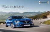 Neuer Renault MEGANE - · PDF fileElegante Formen, dynamische Linienführung, kompromisslose Wahl: Der Neue Renault Megane setzt auf ein ausdrucksstarkes Design und einen selbstbewussten