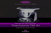 Manual de Instrucciones Thermomix TM   TM 31 Manual de Instrucciones Consrvelo para futuras consultas. Dieser Report wurde mit Hilfe der Adobe Acrobat Distiller Erweiterung
