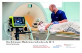 Die Schweizer Medizintechnikindustrie 2016swiss-medtech.info/SMTI/SMTI_2016.pdf · © SMTI 2016 5 Management Summary (I/II)! Die Schweizer Medtech-Industrie (SMTI) erwirtschaftet