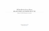 Elektrische BAUELEMENTE - kurcz.at · PDF fileElektrische BAUELEMENTE WiderständeWiderstände Florian Kurcz Einteilung | 1 1 Widerstände 1.1 Einteilung 1.1.1 Lineare Widerstände
