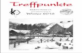 Treffpunkte - Kulturelle Aktivitäten in und um · PDF file01.11.2017 · Treffpunkte Winter 2016 1 Winter 2016 Kladower Forum e.V. Treffpunkte Am Hafen in Kladow im Schnee Foto: Wolfgang