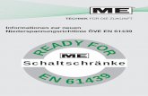 Informationen zur neuen Niederspannungsrichtlinie ÖVE EN · PDF fileInformationen zur neuen Niederspannungsrichtlinie ÖVE EN 61439 Der „Hersteller einer Schaltgerätekombination“