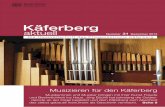 Käferberg aktuell Hauszeitschrift des Pflegezentrums · PDF fileakustische Gitarre nebst Grifftabelle. Von da an übte ich und übte und schlief gar nachts ... Oboe und Klarinette