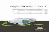 easydriver basic 1.8/2 - easydriver - Die neue Einfachheitreich-easydriver.com/...downloads/...1.8_2.3_D_GB_F_NL_Komplett.pdf · easydriver basic 1.8/2.3 Montageanweisung und Bedienungsanleitung