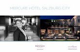 Mercure Hotel Salzburg citymedia.mercure.com/pdf/0984_ho_00_t_x_de.pdf · Sie die Salzburger Festspiele oder die Red Bull Arena besuchen – das Hotel bietet Ihnen eine ... AuSTRIA