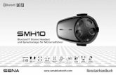 Benutzerhandbuch - Sena · PDF fileDeutsch SMH10 EINLEITUNG Vielen Dank, dass Sie sich für das SENA SMH10 Bluetooth Motorrad Stereo Headset und Sprechanlage für bis zu 4 Fahrer entschieden