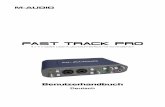 Fast Track Pro Benutzerhandbuch - · PDF fileDeutsch Fast Track Pro Benutzerhandbuch 1 1 › Einführung Vielen Dank, dass Sie sich für Fast Track Pro von M-Audio entschieden haben!