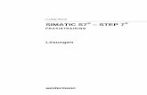 SIMATIC S7 STEP 7 -  · PDF fileSimatic S7 – Step7 ∙ Praxistraining 3 Kapitel 2.5.2 Seite 21 Aufgabe 1: – Rack 300 = Systemschiene – PS 300 = Power-Supply, Netzteil