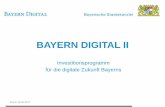 BAYERN DIGITAL II - Bayerisches · PDF file2. Bayern wird europäische Hochburg für Sicherheit in und mit IT. (1) 6 Initiative Maßnahmen Rund um die Universität der Bundeswehr München