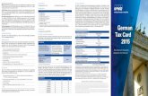 German Tax Card 2015 (deutsch) - · PDF fileErklärungsfristen für Ertragsteuern (VZ/EZ 2014) 31. 5. 2015 Steuererklärungen, die sich auf ein Kalenderjahr oder einen gesetzlich bestimmten