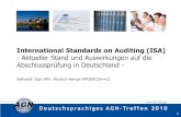 International Standards on Auditing (ISA) · PDF file5 1. Anlass - ISA werden verpflichtende Arbeitsgrundlage für die Abschlussprüfung in Europa (3) IFAC ISA ISA ISA gelten unmittelbar