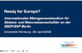 ReadyforEurope? - uni- · PDF fileSlide 1 Agenda 1. Vorstellung der ESCP-EAP European School of Management 2. Master in European Business 3. Erfahrungsbericht von Caroline Butschal