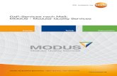 GxP-Services nach Maß: MODUS - Modular Quality Servicesdownload.testotis.de/files/MODUS.pdf · Technik Alles aus einer Hand – mit Full-Service nach Maß MODUS Leistungen, wie Qualifizierung,